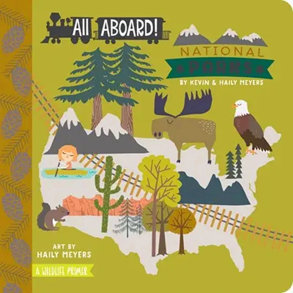 All Aboard! National Parks: A Wildlife Primer 1 All Aboard! National Parks: A Wildlife Primer