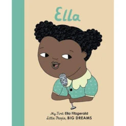 Chronicle Books My First Little People, BIG DREAMS Books 22 Chronicle Books My First Little People, BIG DREAMS Books -Tiny Baby Essentials Store minilittlepeoplebigdreamellafitzgerald
